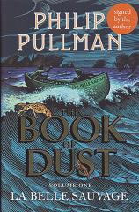 The Book of Dust Vol One La Belle Sauvage by Philip Pullman
